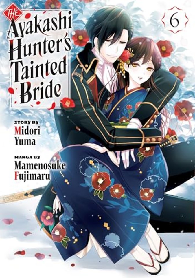 The Ayakashi Hunter's Tainted Bride 6