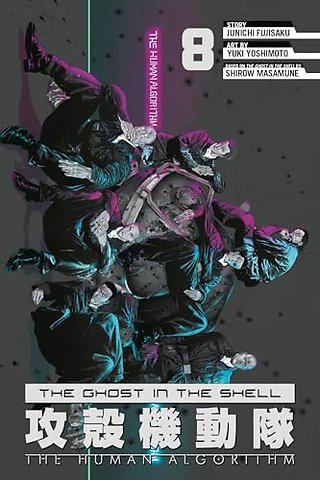 The Ghost in the Shell: The Human Algorithm 8