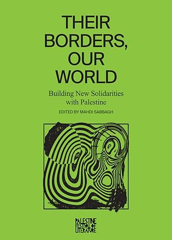 Their Borders, Our World
