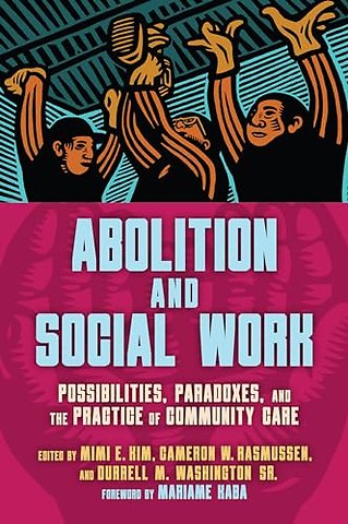 Abolition and Social Work