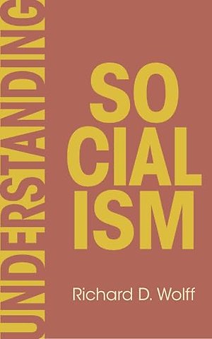 Understanding Socialism