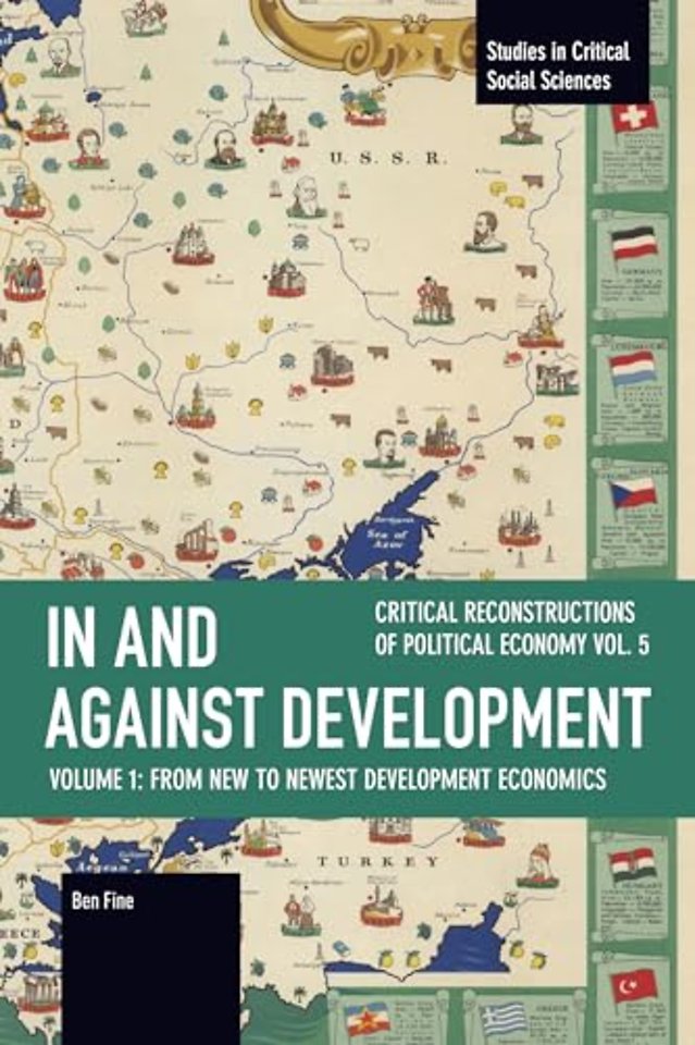 In and against Development: From New to Newest Development Economics