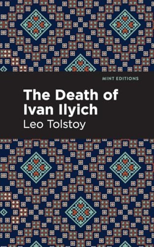 The Death of Ivan Ilyich