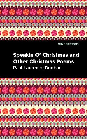 Speakin O' Christmas and Other Christmas Poems