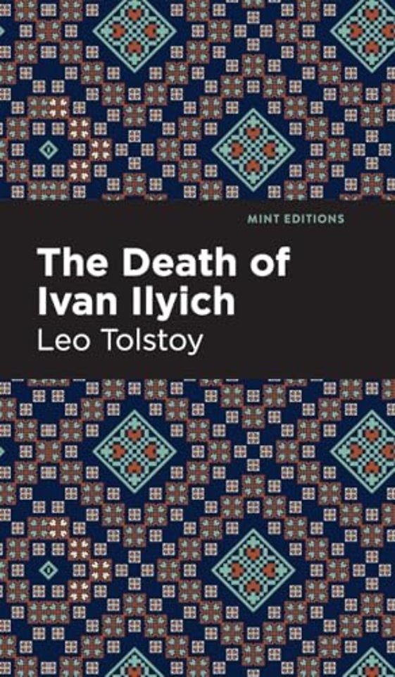 The Death of Ivan Ilyich