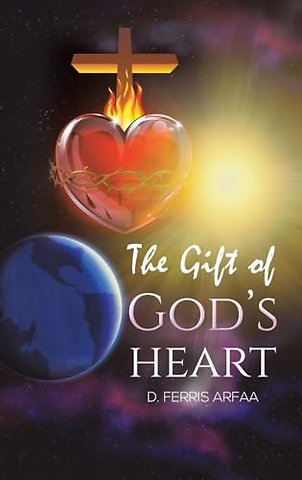 The Gift of God's Heart