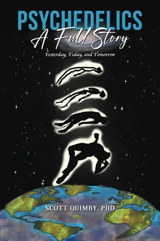 Psychedelics: A Full Story