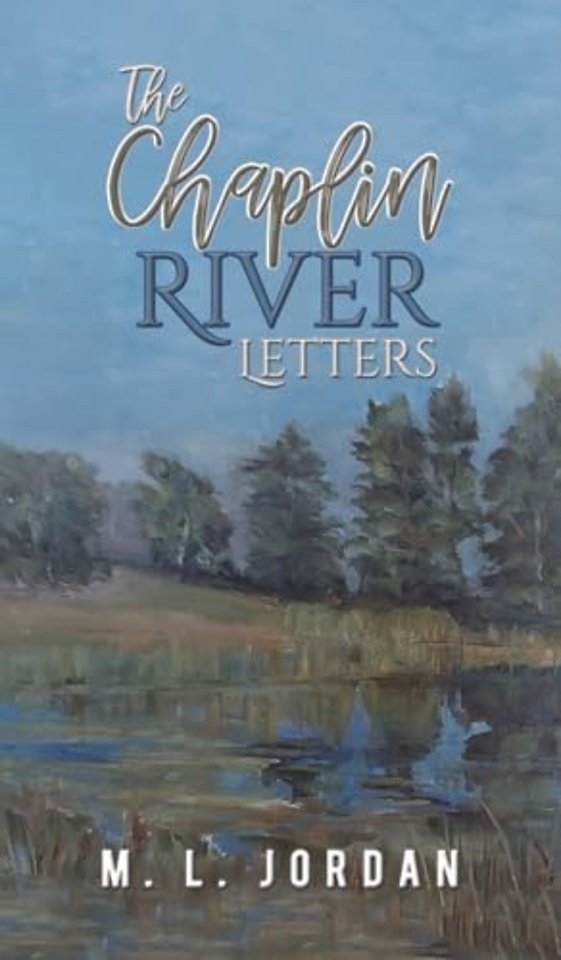 The Chaplin River Letters