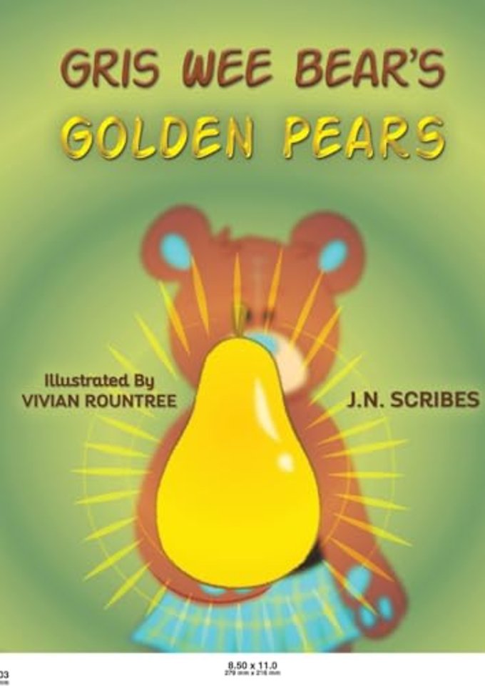 Gris Wee Bear’s Golden Pears