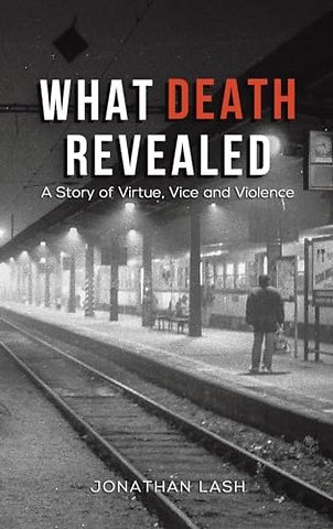 What Death Revealed