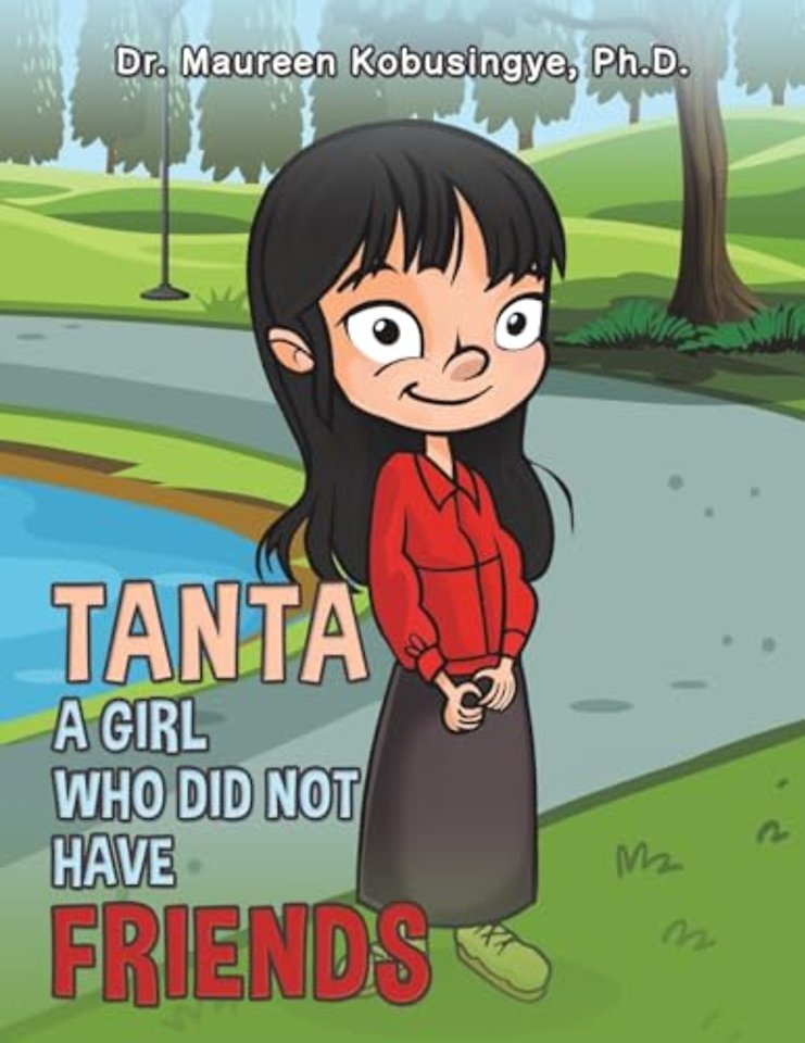 Tanta: A Girl Who Did Not Have Friends