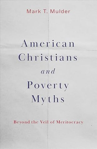American Christians and Poverty Myths