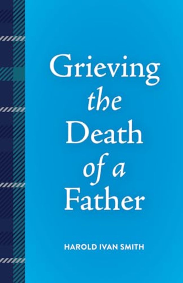 Grieving the Death of a Father