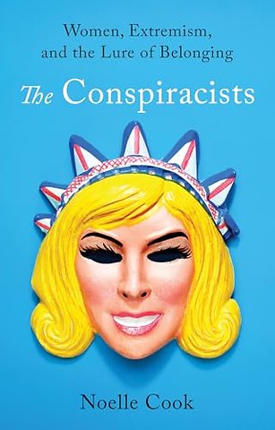 The Conspiracists