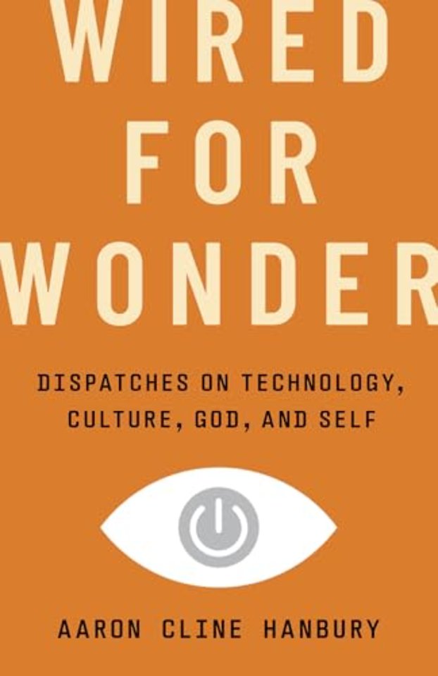 Wired for Wonder