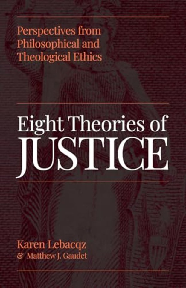 Eight Theories of Justice