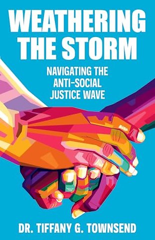 Weathering the Storm