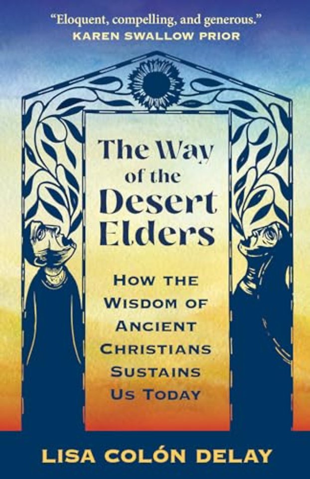 The Way of the Desert Elders