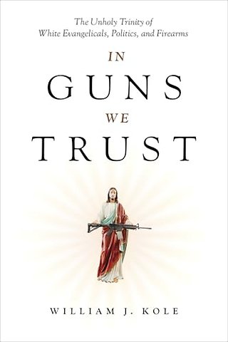 In Guns We Trust
