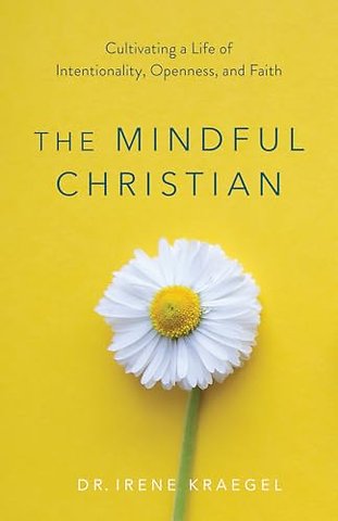 The Mindful Christian
