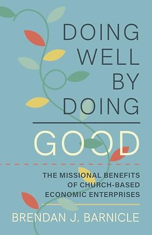 Doing Well by Doing Good