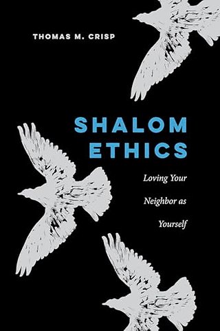 Shalom Ethics