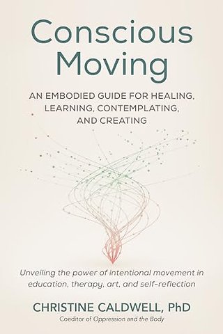 Conscious Moving