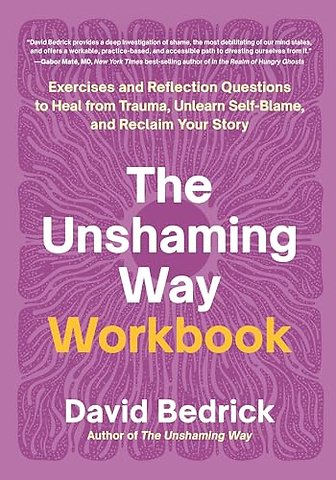 The Unshaming Way Workbook