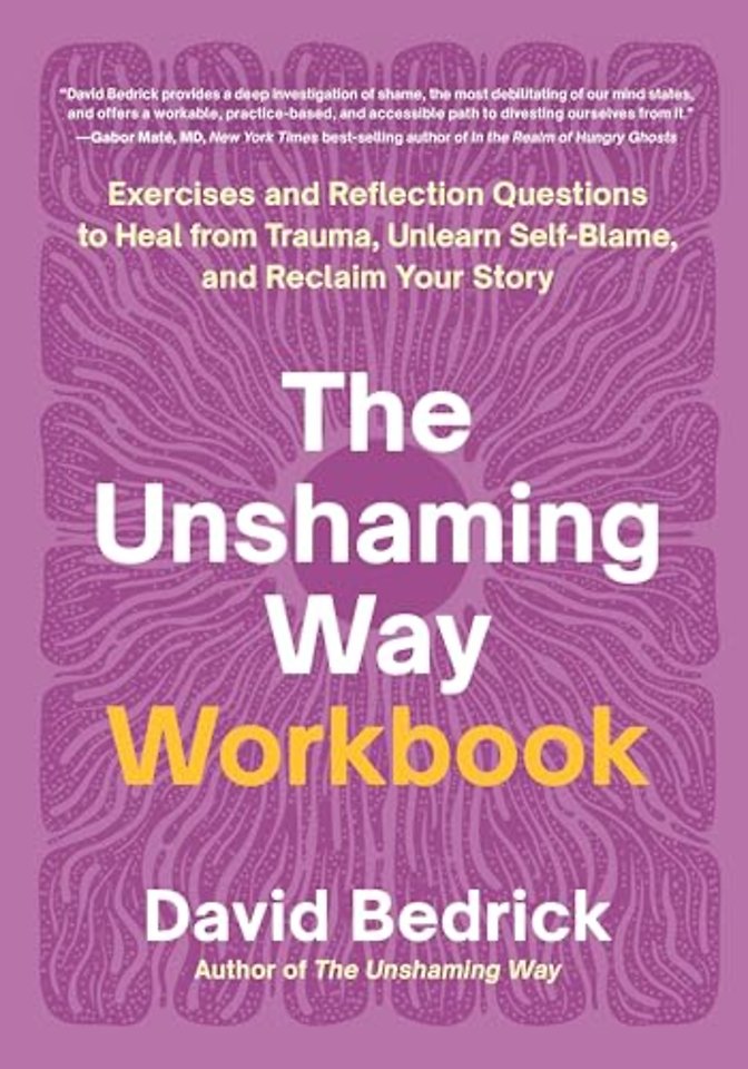 The Unshaming Way Workbook