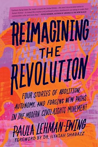 Reimagining the Revolution