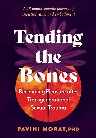 Tending the Bones