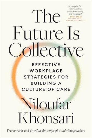The Future Is Collective