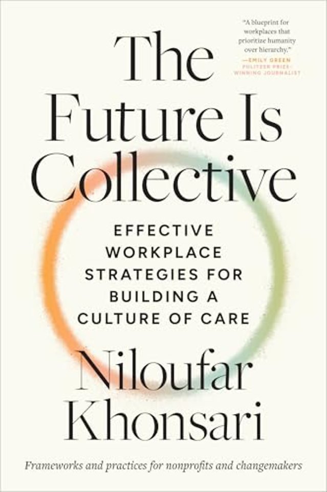 The Future Is Collective