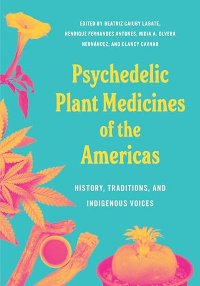 Psychedelic Plant Medicines of the Americas