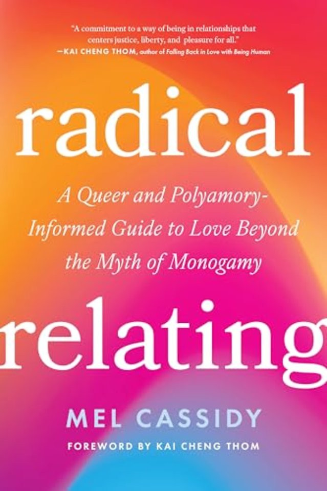 Radical Relating