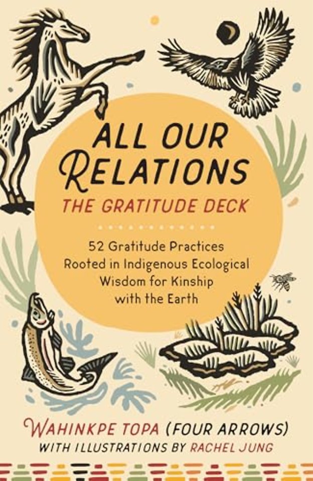 All Our Relations--The Gratitude Deck