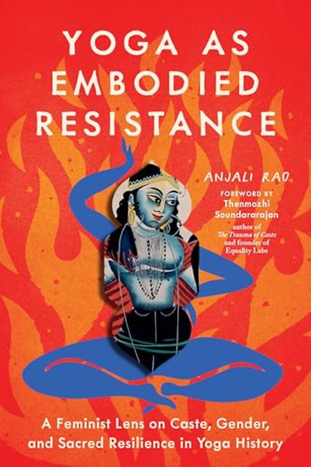 Yoga as Embodied Resistance