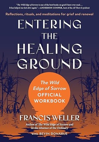 Entering the Healing Ground