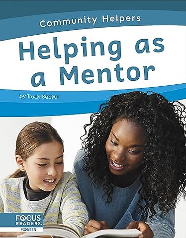 Helping as a Mentor