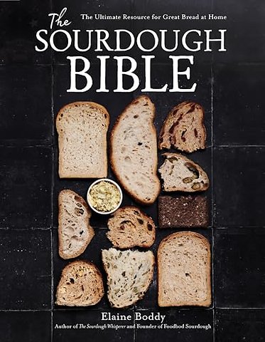 The Sourdough Bible