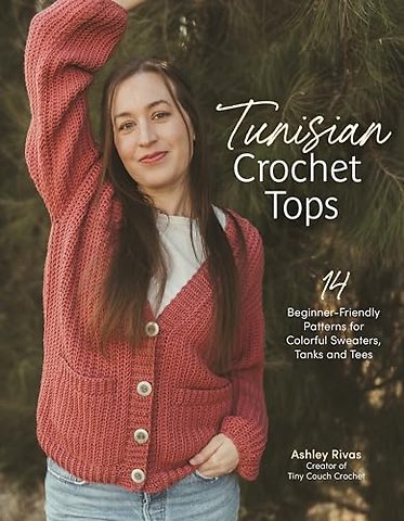 Tunisian Crochet Tops