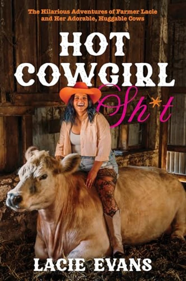 Hot Cowgirl Sh*t