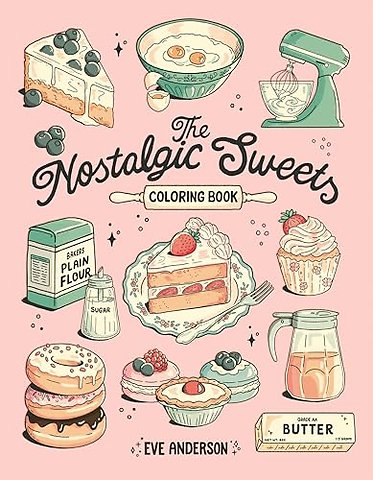 The Nostalgic Sweets Coloring Book