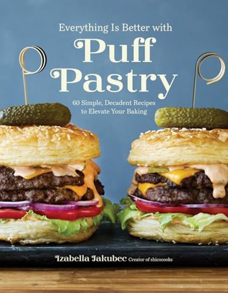 Everything Is Better with Puff Pastry