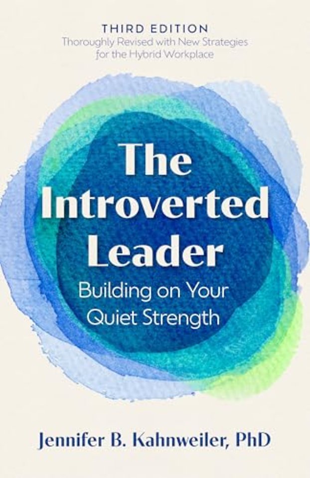 The Introverted Leader, 3rd Edition