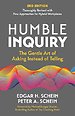 Humble Inquiry
