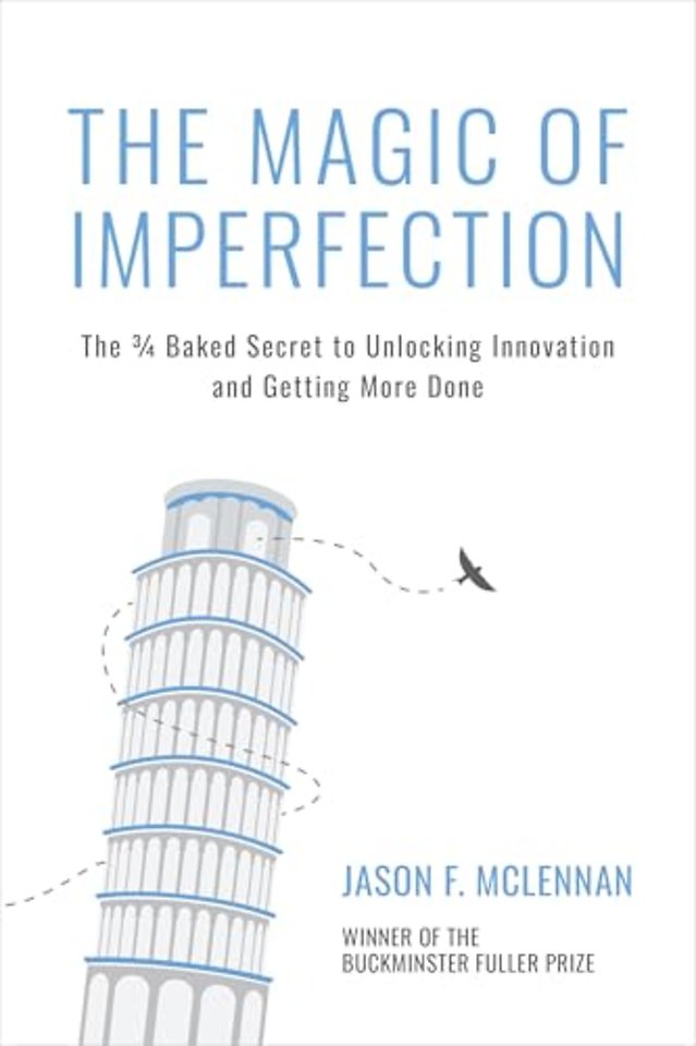 The Magic of Imperfection