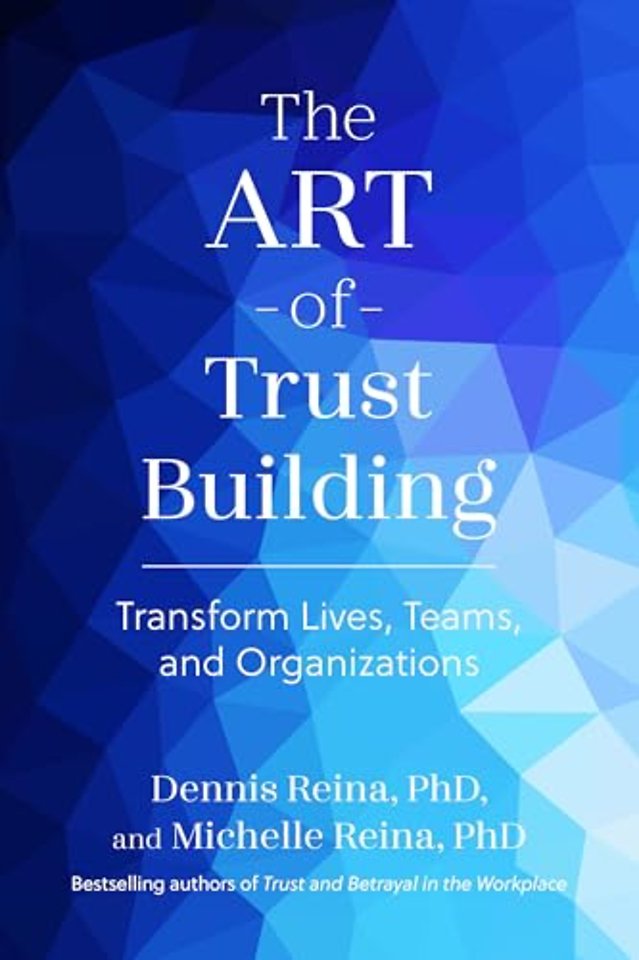 The Art of Trust Building