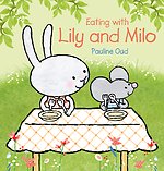 Eating with Lily and Milo