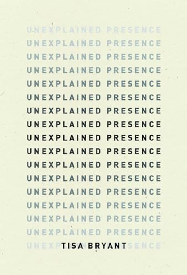 Unexplained Presence